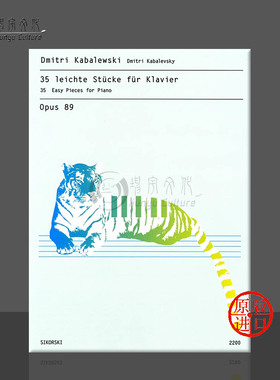 卡巴列夫斯基 儿童小品 三十五首简易钢琴作品 op89 思考斯基原版乐谱 Kabalewski leichte Stucke fur Piano SIK2200