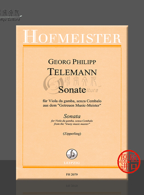 泰勒曼 奏鸣曲 古大提琴 德国霍夫曼斯特 原版乐 Telemann Georg Philipp Sonate for Viola da gamba senza Cembalo FH2079