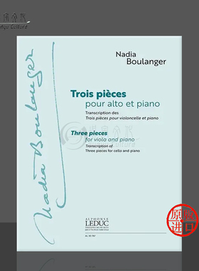 布朗热3首中提琴作品附钢伴 Leduc原版乐谱书 Boulanger Trois pieces for cello and piano AL30767