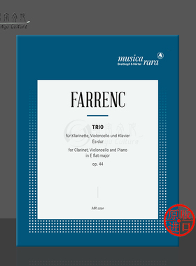 法伦克 单簧管大提琴和钢琴三重奏 降E大调Op44 大熊原版乐谱书 Farrenc Trio in E Falt major Clarinet Cello Piano MR2250