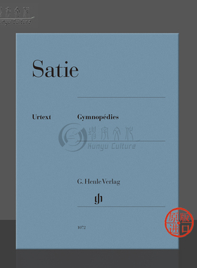 【促销】萨蒂 裸体歌舞 钢琴独奏 德国亨乐 Henle原版进口乐谱 Erik Satie Gymnopedies for Piano HN1072