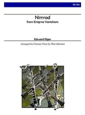 埃尔加 猎人选自谜语变奏曲Op 36 单簧管合奏 Alry原版书 Elgar Nimrod from Enigma Variations for Clarinet Choir CC231