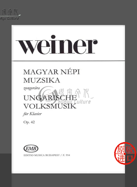 维纳 匈牙利民间音乐Op 42 三十首钢琴独奏小品 布达佩斯乐谱书 Leo Weiner 30 Little Piano Pieces for Young People Z954