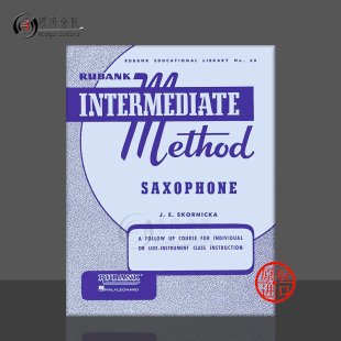 乐谱书 Rubank Intermediate 卢班克中级教程 Saxophone Rubank原版 Method HL04470200 萨克斯独奏