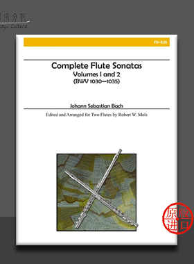 巴赫 长笛奏鸣曲 卷一卷二BVW 1030-1035 两支长笛 Alry乐谱书 Bach Flute Sonatas Volumes 1 and 2 for Two Flutes FD826