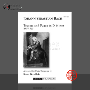 长笛合奏 Johann 乐谱书 巴赫 Bach Minor Fugue Megido原版 and Toccata MEG002 BWV565 Sebastian D小调托卡塔与赋格