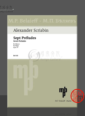 斯克里亚宾 7首前奏曲Op17 钢琴独奏 德国朔特原版进口乐谱书 Alexander Scriabin 7 Preludes for Piano Op17 BEL155