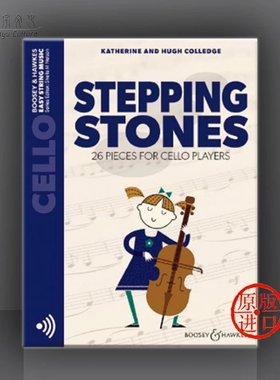 科里奇 琴弦美乐 26首简易儿童大提琴作品 附在线音乐 博浩乐谱书 Colledge Stepping Stones pieces cello players BH13826