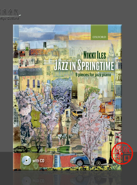 春季爵士乐钢琴作品 九首 附CD Oxford 牛津原版乐谱书 Jazz in Springtime 9 pieces for jazz piano 9780193391550