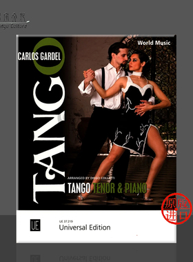 卡洛斯加德尔 六首男高音探戈 附钢琴 维也纳原版乐谱 Gardel Carlos Tango Tenor Tango Tenor for tenor and piano UE37219
