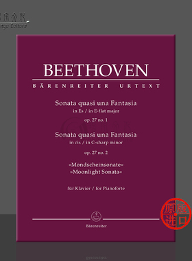 贝多芬 月光奏鸣曲 op27 钢琴独奏 骑熊士原版乐谱书 Beethoven Fantasia for Pianoforte E flat major C sharp minor BA10853
