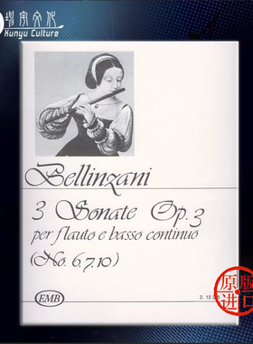贝林扎尼三首奏鸣曲op3 长笛和钢琴 布达佩斯 原版乐谱书 3 Sonatas for flute and basso continuo Flute and Piano Z13265