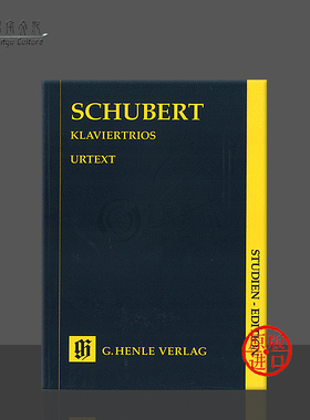 舒伯特 钢琴三重奏 研习小总谱 非演奏用谱 德国亨乐Henle原版进口乐谱书 Franz Schubert Piano Trios Study Score HN9193