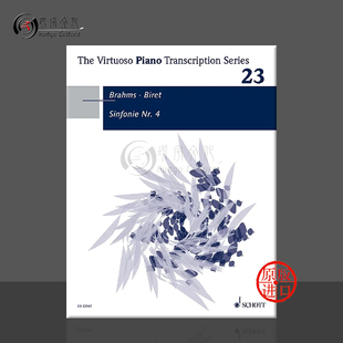 钢琴独奏 ED22947 piano Brahms 第四交响乐 Op98 Symphony 比雷特改编 艾迪尔 勃拉姆斯 德国朔特原版 Nos 进口乐谱书