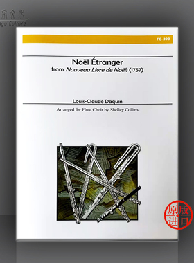 达奎因 诺埃尔 埃戈兰 选自圣诞新书 长笛合奏 Alry原版乐谱书 Daquin Noel Etranger from Nouveau Livre de Noels FC390