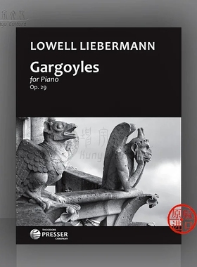 利伯曼 奇异石雕 op29 钢琴独奏 费舍尔原版乐谱书 Liebermann Gargoyles for Piano 410-41289