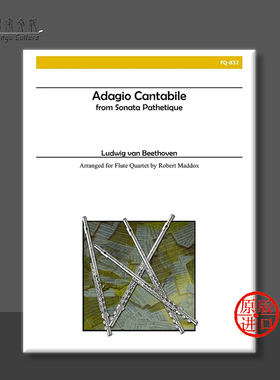 贝多芬 如歌的慢板选自悲怆奏鸣曲 长笛四重奏 Alry乐谱书 Beethoven Adagio Cantabile from Sonata Pathetique FQ832