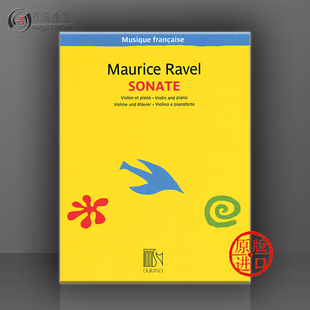 拉威尔 小提琴和钢琴 奏鸣曲 Ravel Durand杜朗德原版 Sonate 乐谱 and HL50565913 Piano Violin