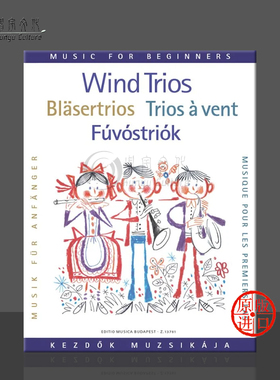 管乐三重奏入门 木管乐器 总分谱 布达佩斯 原版乐谱书Horvath Gyorgy Wind Trios for Beginners score and parts Z13781
