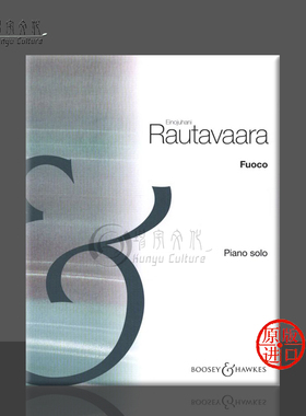 劳塔瓦拉 火 钢琴独奏 单曲8页 英国博浩原版乐谱书 Rautavaara Fuoco piano BH11978