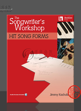 吉米卡库里斯 唱作人训练营 金曲的形式 附在线音频 伯克利原版乐谱书 Berklee Songwriters Workshop Hit Song Forms HL00138023