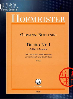 博泰西尼 A大调二重奏 大提琴低音提琴 霍夫曼斯特原版乐谱书 Giovanni Bottesini Duetto A Dur Cello Double Bass FH3231