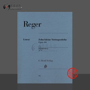 Reger 钢琴小短曲 进口乐谱书 雷格 Piano 钢琴独奏带指法 Pieces 十首 HN486 德国亨乐Henle原版 Little Max