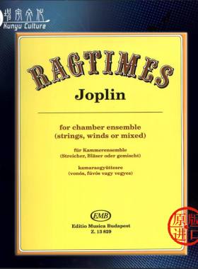 斯科特 乔普林 雷格泰姆乐曲 室内乐混声 总分谱 布达佩斯原版乐谱书 Ragtimes for chamber ensemble score and parts Z 13829
