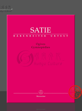 萨蒂 裸体歌舞曲集 钢琴独奏 德国骑熊士原版进口乐谱书 Satie Erik Ogives Gymnopedies BA10806