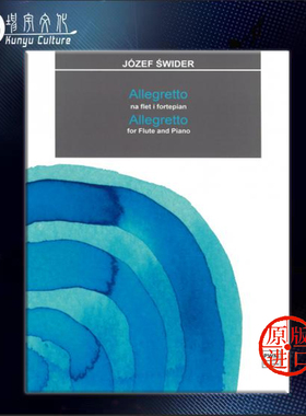 韦德 快板 长笛和钢琴 波兰PWM原版乐谱书 Jozef lwider Allegretto for Flute and Piano PWM12021
