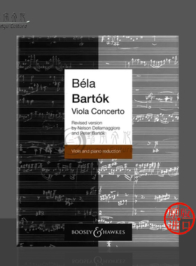 巴托克 中提琴协奏曲Op Posth 中提琴和钢琴 博浩原版乐谱书 bela Bartok Viola Concerto Viola and Piano BH8000868