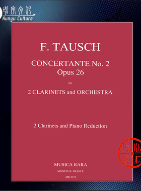 陶施 第二协奏曲 op26 两支单簧管和钢琴 德国大熊 原版乐谱书 Franz Tausch Concertante Nos2 B 2 Clarinets Piano MR2219