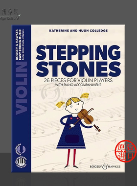 科里奇 垫脚石 26首儿童小提琴作品 附钢伴 含在线音频 英国博浩原版乐谱书 Colledge Stepping Stones Violin and Piano BH13550