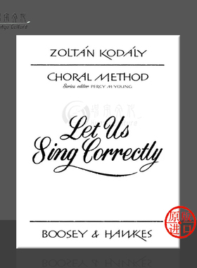 柯达伊 合唱方法 让我们准确唱歌 107首音准练习卷三 博浩原版乐谱书 Kodaly Choral Method Vol 3 Let Us Sing Correctly BH3538