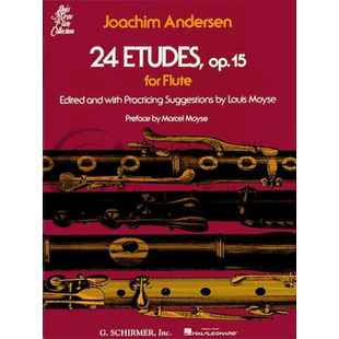 安德森 长笛练习曲24首 Op15 长笛独奏 希尔默原版乐谱书 Andersen 24 Etudes for Flute Solo HL50335090