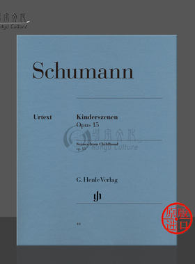 【促销】舒曼童年情景op15钢琴独奏带指法亨乐原版乐谱书 Henle Schumann Scenes from Childhood HN44