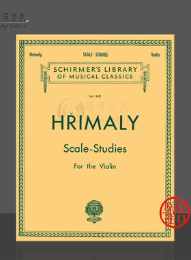 赫利美利 小提琴音阶练习 希尔默原版乐谱书 G shirmer Johann Jan Hrimaly Scales Studies for Violin HL50256600
