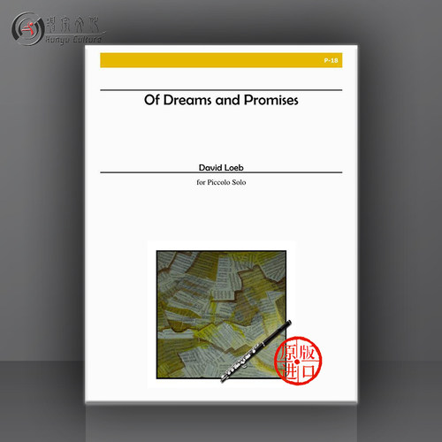 大卫 勒布 梦想与承诺 短笛独奏 Alry原版进口乐谱书 David Loeb Of Dreams and Promises for Piccolo Solo P 18
