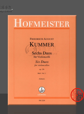 库默尔 六首二重奏op126 卷一 两把大提琴 霍夫曼斯特原版乐谱书 Friedrich August Kummer Sechs Duos Teil 1 Cello FH2220