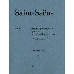 圣桑 热情的快板 op43 大提琴和钢琴 亨乐原版乐谱书 Saint Saens Allegro appassionato Cello and Piano HN1227