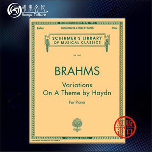 乐谱书 海顿主题变奏曲 希尔默原版 for HL50481741 勃拉姆斯 Haydn Brahms 钢琴独奏 Theme Variations Piano