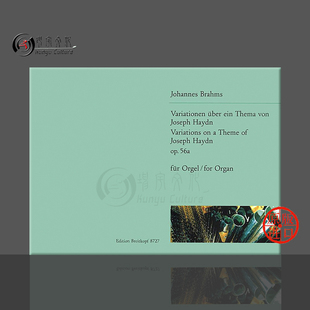 大熊原版 Variations 海顿主题变奏曲 管风琴独奏 Haydn EB8727 勃拉姆斯 乐谱书 op56a Brahms Organ theme