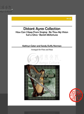 遥远艾尔斯选集 卡特 诺曼 长笛和竖琴 Alry原版乐谱书 Cater Norman Distant Ayres Collection for Flute and Harp FH 20