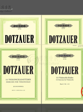 多曹尔 113首大提琴练习曲 全套共一至四卷 彼得斯原版 Peters 进口乐谱书 Dotzauer 113 Exercises Cello Vol 1-4