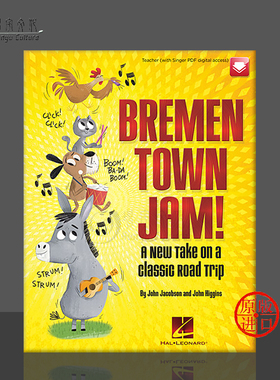 布雷门镇的即兴创作 经典公路旅行的新尝试 教师用书 含在线资源 海伦德原版乐谱书 Bremen Town Jam A New Take on HL00232651