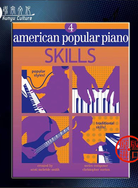 流行技巧作品集 诺顿 卷四 钢琴独奏 原版乐谱书 Chrisher Norton American Popular Piano Skills 4 NVM27