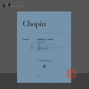 Frederic 叙事曲 亨乐原版 肖邦 Chopin minor op23 G小调 HN867 钢琴独奏带指法 Ballade 乐谱书