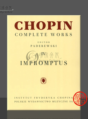 肖邦即兴曲集 卷四 帕德雷夫斯基版 钢琴独奏 波兰PWM原版乐谱书 Fryderyk Chopin Impromptus for Piano PWM233