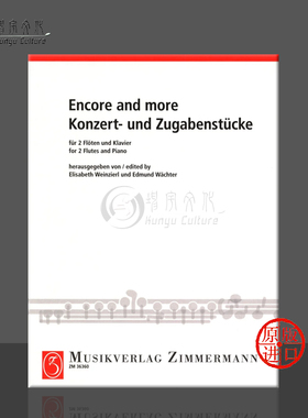 安可曲及更多曲目 两支长笛和钢琴 总分谱 原版进口乐谱书 Encore and more for 2 flutes and piano ZM36360