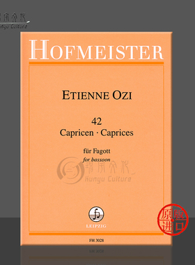 奥奇 四十二首巴松管随想曲 德国霍夫曼斯特 原版进口乐谱书 Ozi Etienne 42 Caprices for Bassoon FH3028